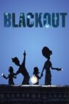 Blackout Movie Streaming Online