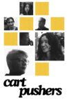 Cart Pushers Movie Streaming Online