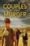 Couples Retreat Murder Movie Streaming Online