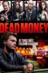 Dead Money Movie Streaming Online