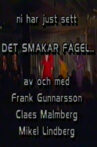 Det smakar fågel Movie Streaming Online