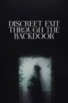 Discreet Exit Through the Back Door Movie Streaming Online