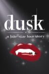 Dusk the Musical Movie Streaming Online