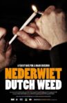 Dutch Weed Movie Streaming Online