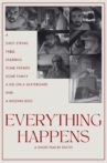 Everything Happens Movie Streaming Online