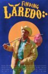 Finding Laredo Movie Streaming Online
