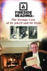 Fireside Reading of the Strange Case of Dr Jekyll and Mr Hyde Movie Streaming Online