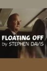 Floating Off Movie Streaming Online