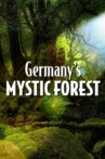 Germany's Mystic Forest Movie Streaming Online