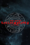 Horror-Scopes Volume Three: Dark Zodiac Movie Streaming Online