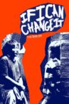 IF I CAN CHANGE IT Movie Streaming Online