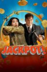 Jackpot! Movie Streaming Online