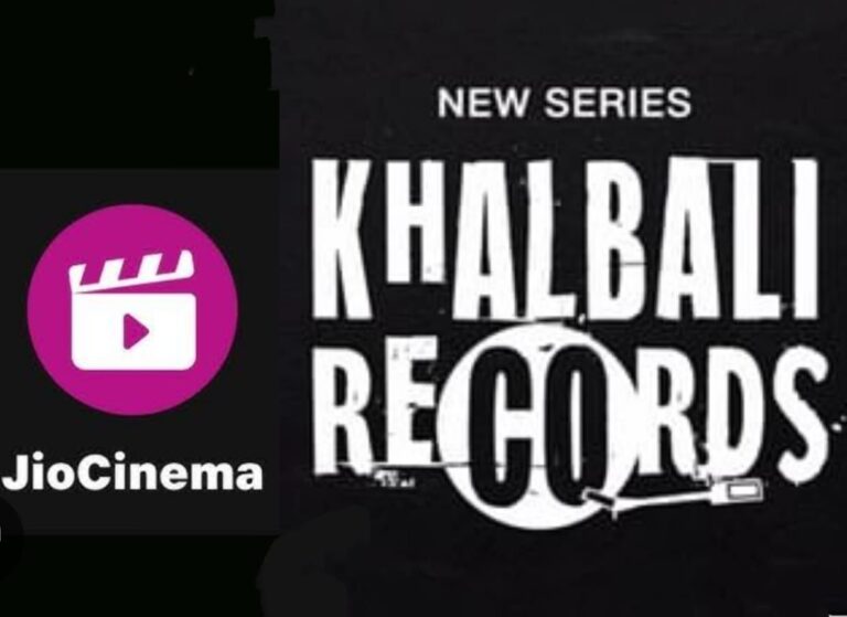 Jio Cinema Launches New Series ‘Khalbali Records’