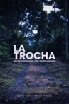 La Trocha Movie Streaming Online