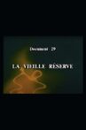 La vieille réserve Movie Streaming Online