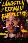 Langston Kerman: Bad Poetry Movie Streaming Online