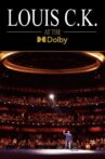 Louis C.K. at the Dolby Movie Streaming Online