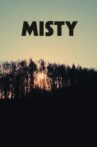 Misty Movie Streaming Online