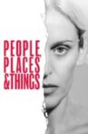 National Theatre Live: People, Places and Things Movie Streaming Online