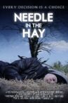 Needle in the Hay Movie Streaming Online