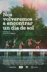 Nos volveremos a encontrar un día de sol Movie Streaming Online