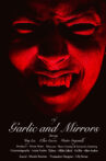 Of Garlic & Mirrors Movie Streaming Online