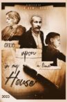 Once Upon a Time In My House Movie Streaming Online
