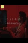 Polar Mind Movie Streaming Online