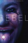 Rebel Movie Streaming Online