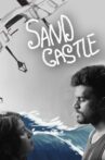 Sand Castle Movie Streaming Online