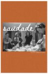 Saudade Movie Streaming Online