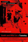 Smith and Mike on a Tuesday Movie Streaming Online