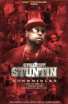 Straight Stuntin Chronicles: Volume 1 - A Woman's Scorn Movie Streaming Online