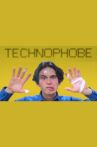 Technophobe Movie Streaming Online