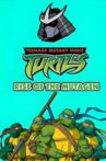 Teenage Mutant Ninja Turtles: Rise of the Mutagen Movie Streaming Online