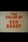The Ballad of Ben Bagot Movie Streaming Online