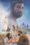 The Good News According to Jesus: Episode 1: The True Light of the World Movie Streaming Online