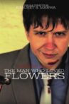 The Man Who Loved Flowers Movie Streaming Online