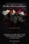 The Man Who Loved Flowers Movie Streaming Online