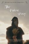 The Palest Posy Movie Streaming Online