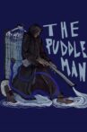 The Puddle Man Movie Streaming Online