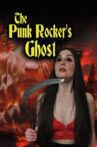 The Punk Rocker's Ghost Movie Streaming Online