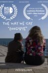 The Way We Say 'Goodbye' Movie Streaming Online