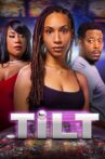 Tilt Movie Streaming Online