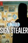 Untold: Sign Stealer Movie Streaming Online