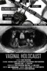 Vaginal Holocaust Movie Streaming Online