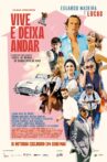 Vive e deixa andar Movie Streaming Online
