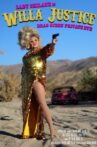 Willa Justice: Drag Queen Private Eye Movie Streaming Online