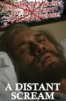 A Distant Scream Movie Streaming Online
