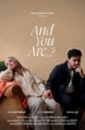 And You Are? Movie Streaming Online